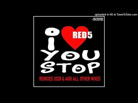 *PROGRESSIVE RAVERS RELOADED* Red 5 – I Love You Stop 2020 (DJ Tranceman Bootleg Mix)