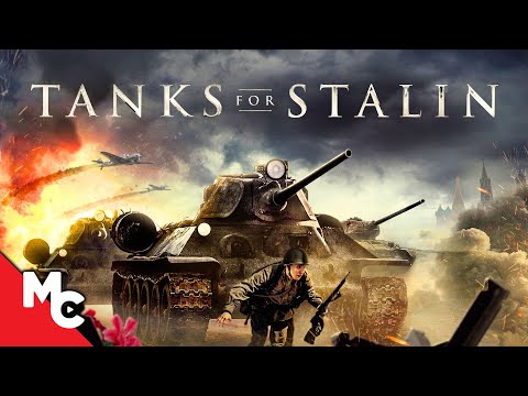 Tanks for Stalin | Full Movie | Intense War Action Movie | Free Movie