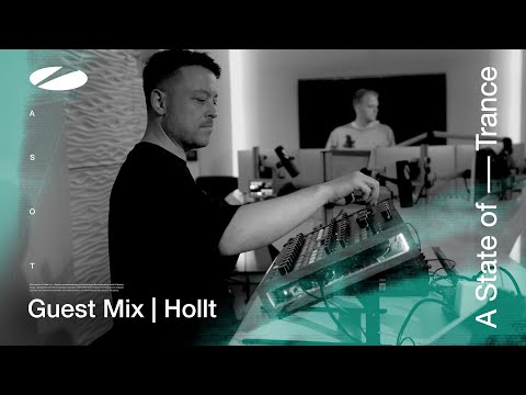 Hollt – A State of Trance Episode 1186 Guest Mix