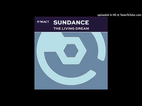 Sundance – The Living Dream (Main Vocal)
