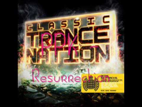 12 Resurrection – PPK – Classic Trance Nation