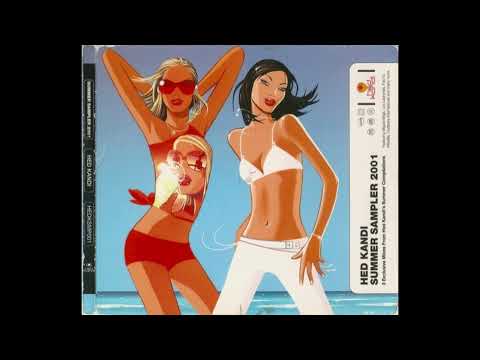 Hed Kandi (Beach House) – Clorophilla (Put A Little Love)