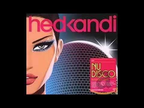 Hed Kandi (Nu Disco) – Never Die