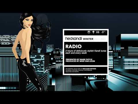 #HKR01/23 The Hedkandi Radio Show with Mark Doyle