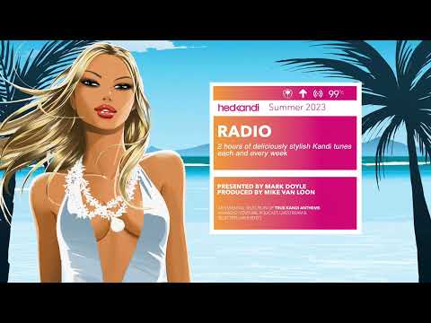 #HKR13/23 The Hedkandi Radio Show with Mark Doyle
