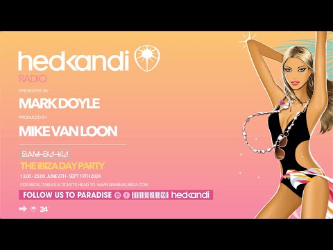 #HKR25/24 The Hedkandi Radio Show with Mark Doyle