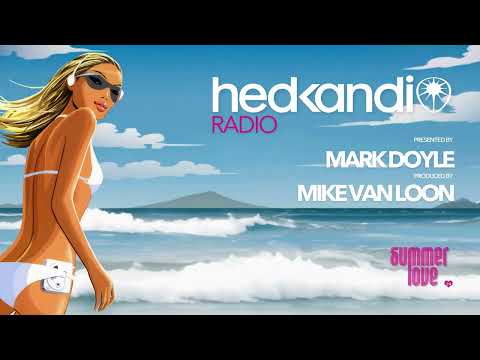 #HKR33/24 The Hedkandi Radio Show with Mike van Loon