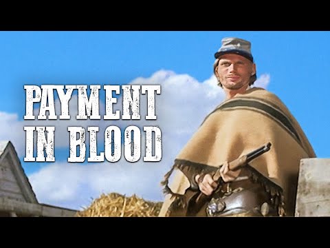 Payment in Blood | Spaghetti Western | Free Cowboy Film