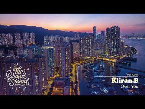 Kliran.B – Over You