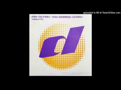 Fix To Fax – You Shining Down (Vincent De Moor Dub)