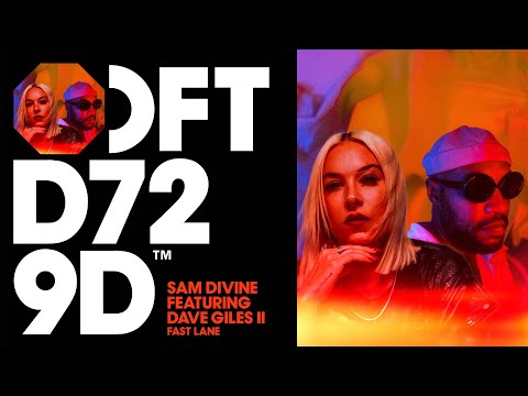 Sam Divine feat Dave Giles II – Fast Lane (Extended Mix)