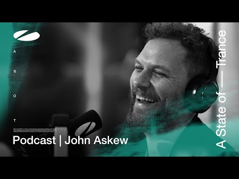 John Askew – A State of Trance Episode 1192 Podcast