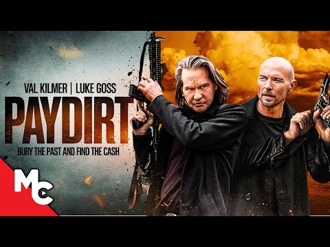 A Shootout For Buried Cash | Paydirt | Full Movie | Action Crime Thriller | Val Kilmer | Luke Goss