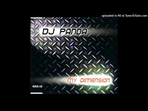 DJ Panda – My Dimension (Radio Edit)