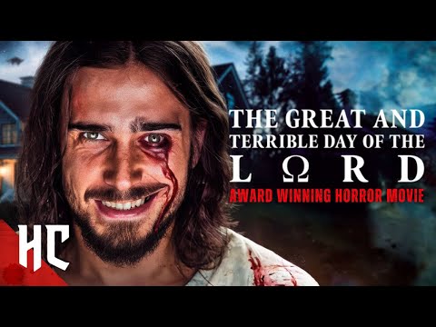 The Great And Terrible Day Of The Lord | Full Horror Thriller Movie | Award Winning Horror