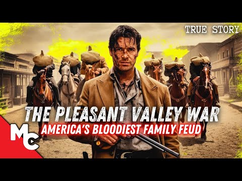 America’s Bloodiest Family Feud | The Pleasant Valley War | Full Movie | Western Action Crime