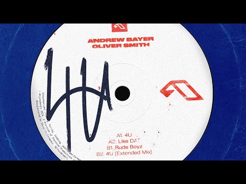 Andrew Bayer & Oliver Smith – 4U