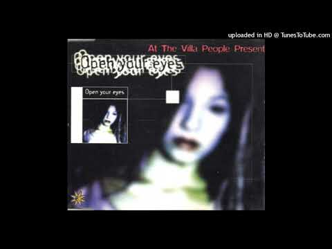 At The Villa People – Open Your Eyes (Trance Mix)