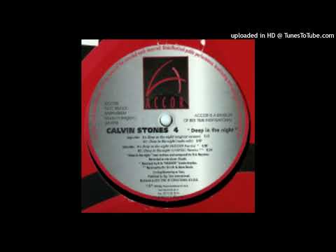 Calvin Stones – Deep In The Night (Original Version)