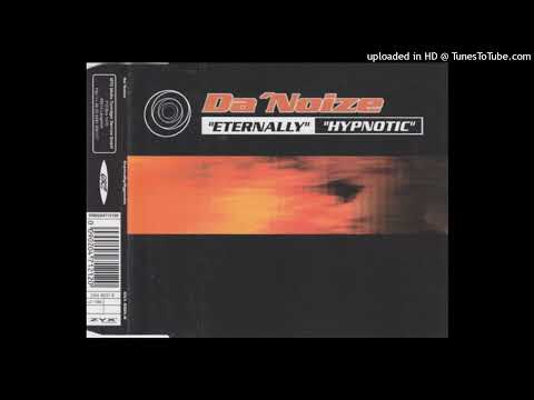 Da ‘Noize – Eternally (Club Mix)