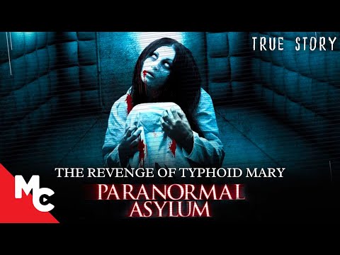 Paranormal Asylum | Full Movie | Paranormal Horror Movie | The Revenge Of Typhoid Mary