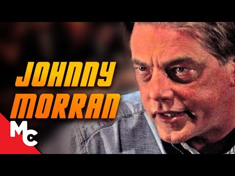 Johnny Morran | Full Movie | Action Drama