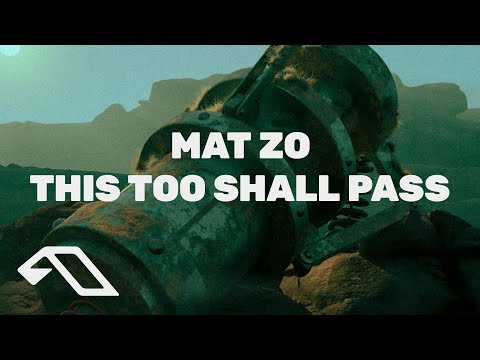 Mat Zo – This Too Shall Pass