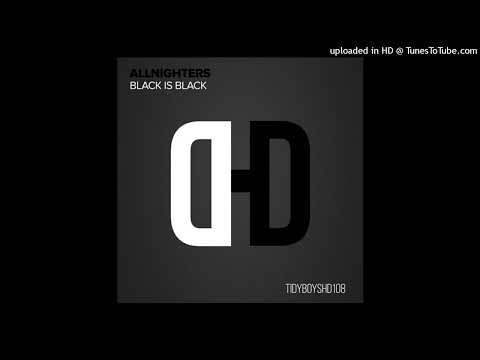 Allnighters – Black Is Black (Sharp Edit)