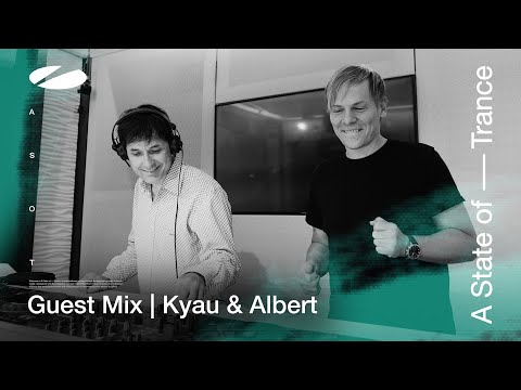 Kyau & Albert – A State of Trance Episode 1191 Guestmix