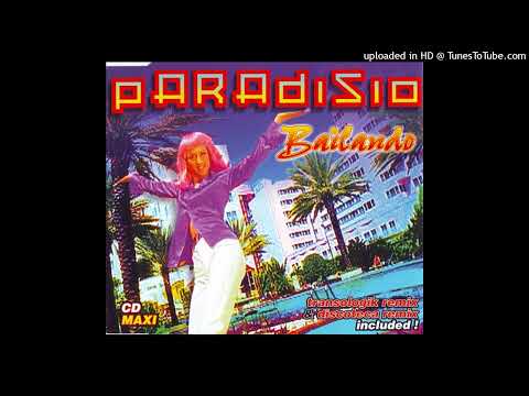 Paradisio – Bailando (Discoteca Remix)