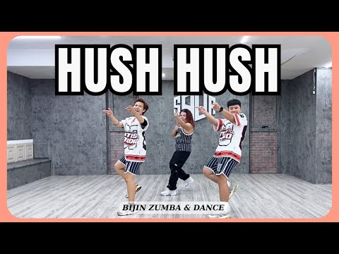 HUSH HUSH – THE PUSSYCAT DOLLS | ZUMBA CHOREO | BIJIN ZUMBA&DANCE