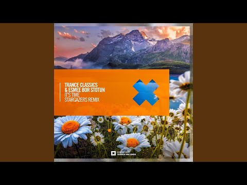 It's Time (Stargazers Extended Mix)