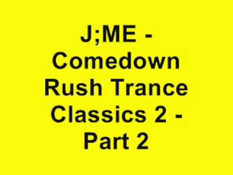 J;ME – Trance Classics Mix 2 – Part 2 (1997-2001)
