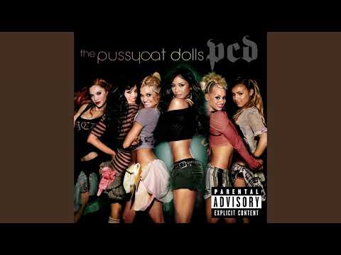 The Pussycat Dolls – Don't Cha (Explicit Version) (without Busta Rhymes)