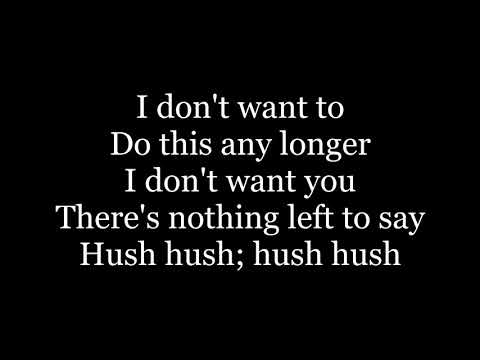 The Pussycat Dolls – Hush Hush; Hush Hush ( lyrics )