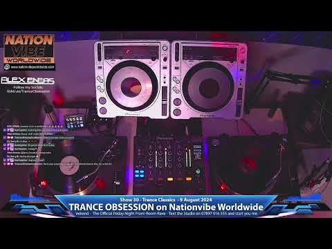 Trance Classics on Vinyl | Trance Obsession on Nationvibe Worldwide | 23 Aug 2024