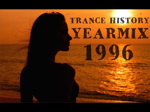 Trance History – YearMix 1996 Vol.1 (Chicane, Taucher, Robert MIles) (The Best of CLASSIC TRANCE)