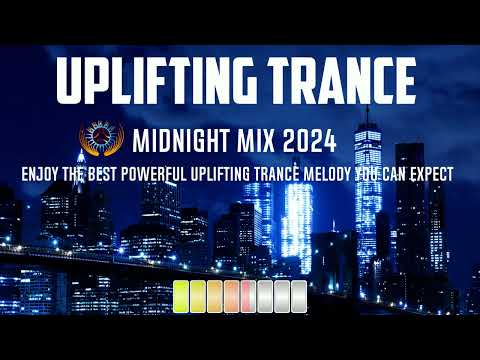 Uplifting Trance Midnight Mix 2024