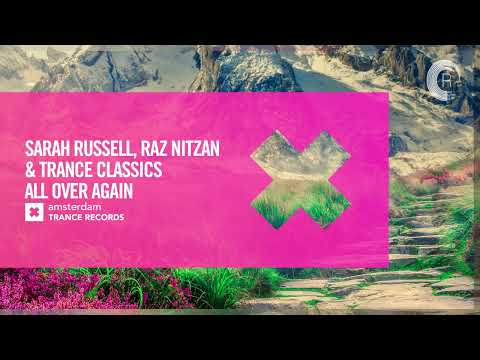 VOCAL TRANCE: Sarah Russell, Raz Nitzan & Trance Classics – All Over Again [Amsterdam Trance]
