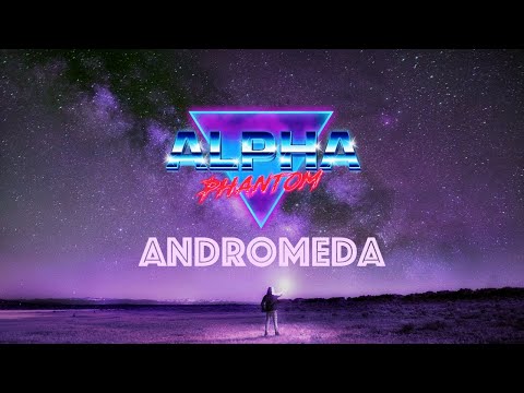 Alpha Phantom – Andromeda [Official Music Video] #Synthwave #NewRetroWave #Outrun