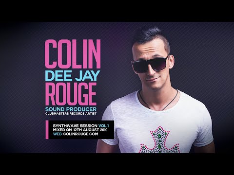 Colin Rouge – Synthwave Session Vol. 1