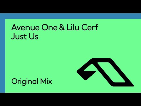 Avenue One & Lilu Cerf – Just Us