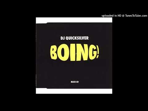 DJ Quicksilver – Boing! (Radio Edit Club Mix)