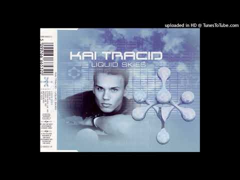 Kai Tracid – Liquid Skies (Eternia Audio Lab Mix)