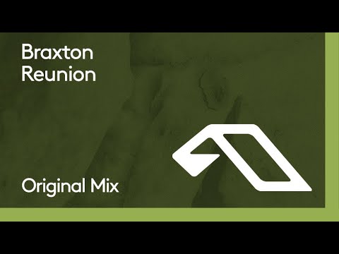 Braxton – Reunion