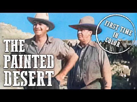 The Painted Desert | COLORIZED | Free Western Film