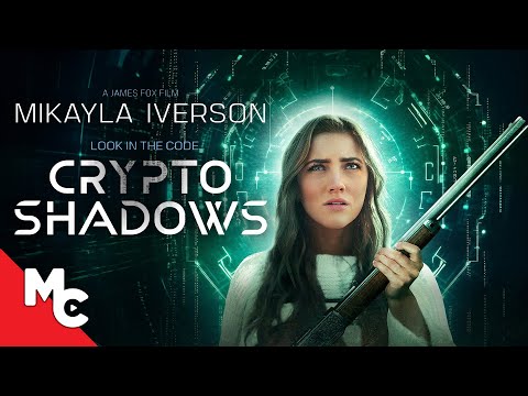 She Faces Cyberattacks From An Unknown Origin | Crypto Shadows | Full Movie 2024 | Action Survival
