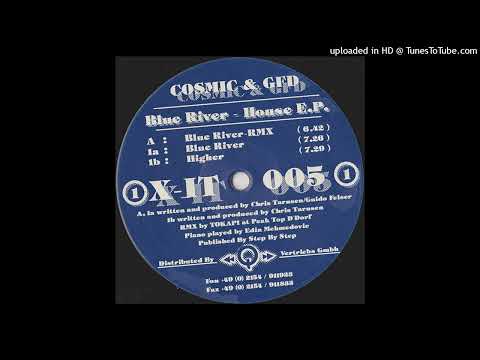 Cosmic & GFD – Blue River (Remix by Tokapi)