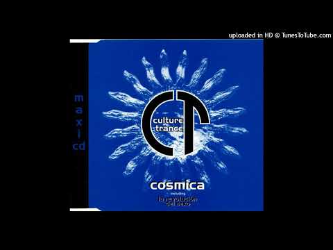 Culture Trance – Cosmica (Cosmica Original Mix)