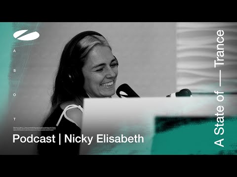 Nicky Elisabeth – A State of Trance Episode 1194 Podcast